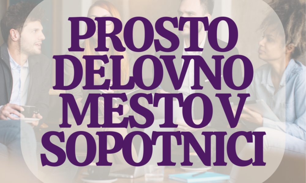 Prosto delovno mesto v Sopotnici: STROKOVNI DELAVEC V SOCIALNOVARSTVENEM PROGRAMU- TERAPEVTSKA SKUPNOST ZA ZASVOJENE STARŠE IN NJIHOVE OTROKE - M/Ž